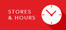 Stores & Hours